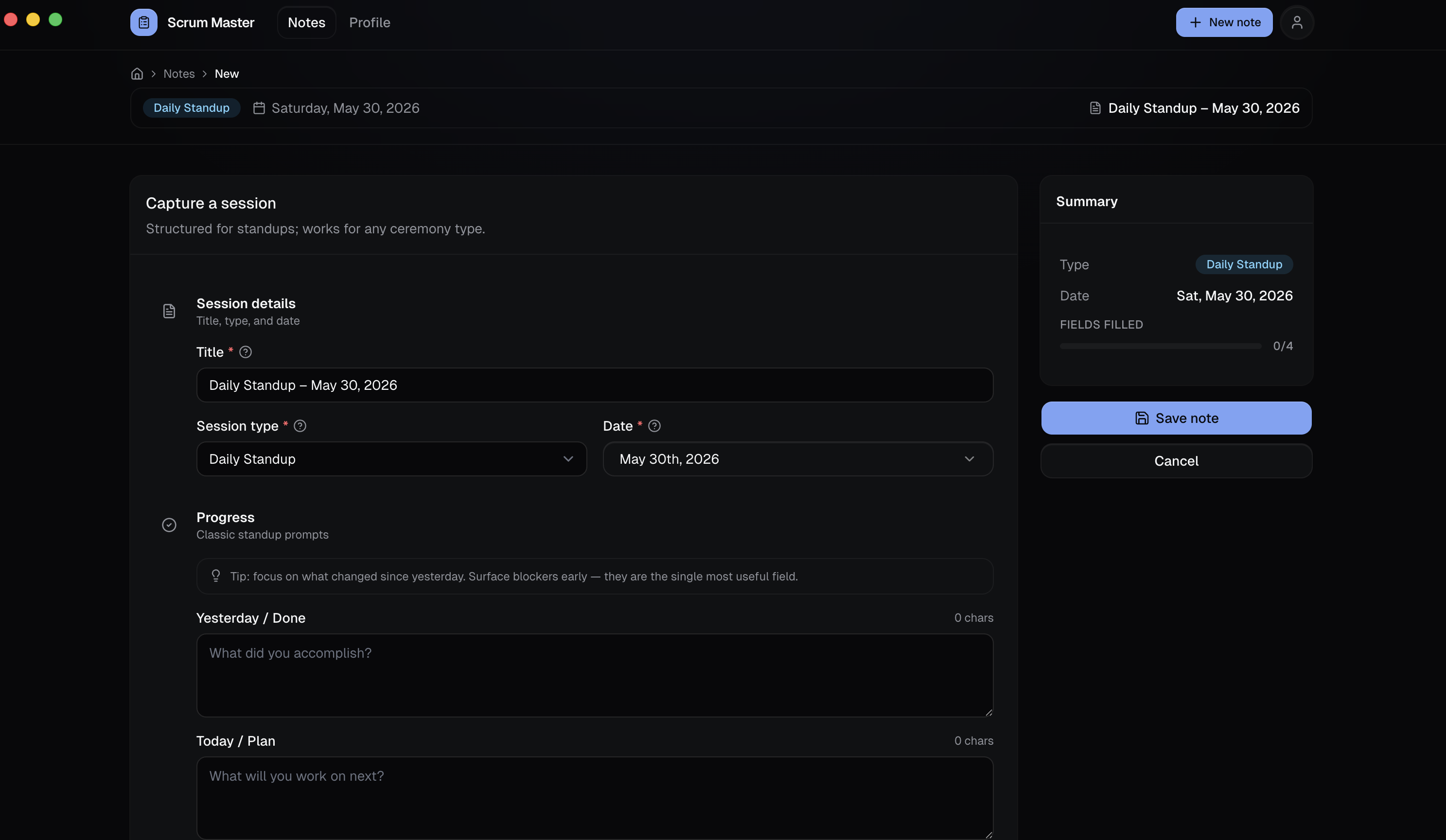 Create standup note form with Yesterday, Today, and Blockers fields